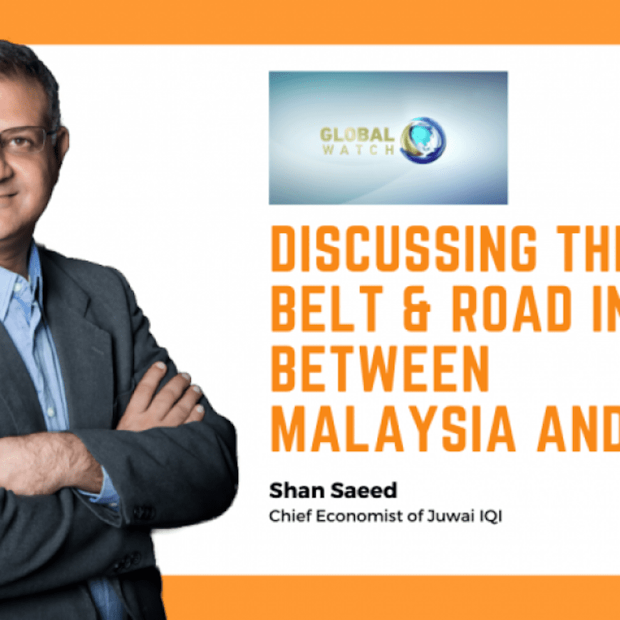 Sáng kiến ​​Vành đai & Con đường giữa Malaysia và Trung Quốc