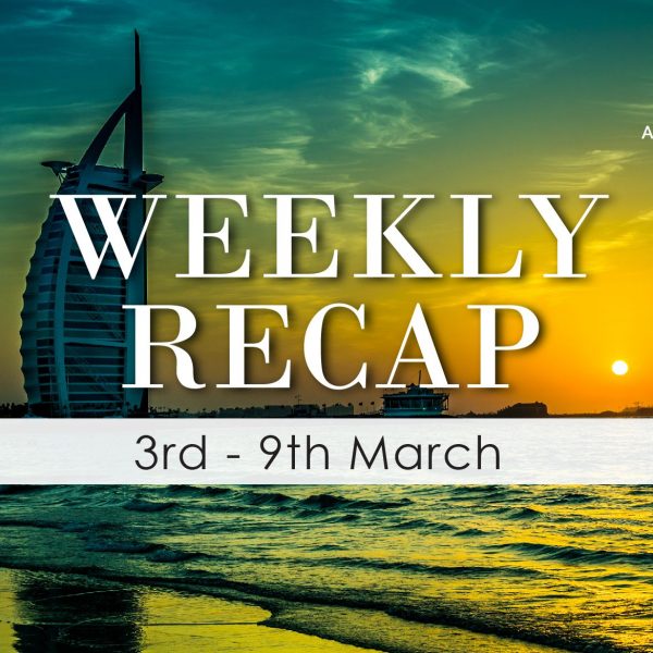 Bản tóm tắt hàng tuần của IQI Dubai từ ngày 3 đến ngày 9 tháng 3